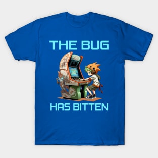 Video games gamer arcade the bug has bitten T-Shirt